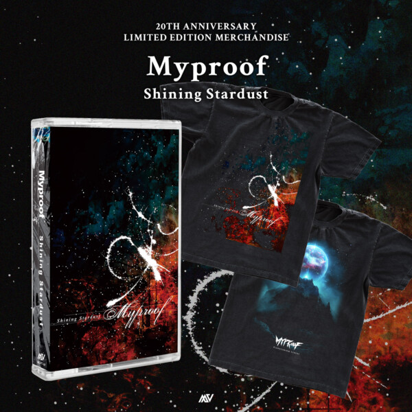Myproof “Shining Stardust” リリース20周年記念サムネイル