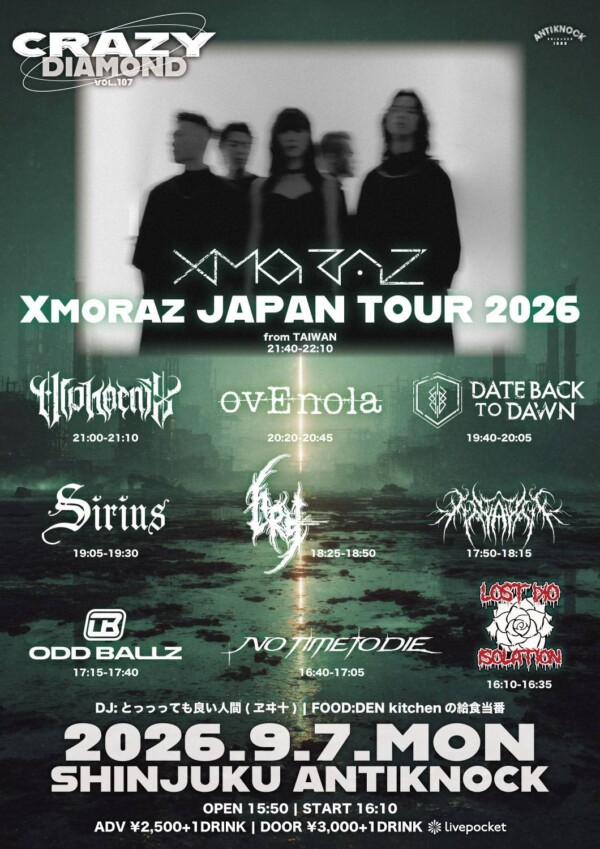 CRAZY DIAMOND vol.107 -Xmoraz JAPAN TOUR- 出演のお知らせ🔥サムネイル